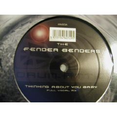 The Fender Benders - The Fender Benders - Thinking About You Baby - Drum Attic 03