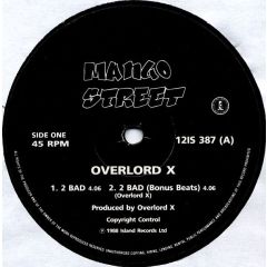 Overlord X - Overlord X - 2 Bad - Mango Street