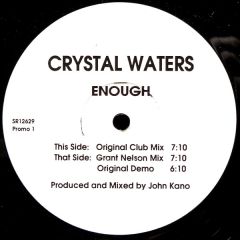 Crystal Waters - Crystal Waters - Enough - Strictly Rhythm