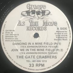 The Gate Crashers - The Gate Crashers - Dancing In A Mind Field - Groove As You Move 6