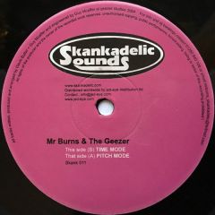 Mr Burns & The Geezer - Mr Burns & The Geezer - Pitchmode - Skankadelic