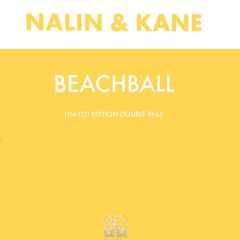 Nalin & Kane - Nalin & Kane - Beachball (Limited Edition) - Hooj Choons