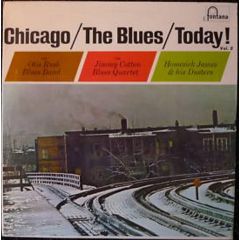 Various Artists - Various Artists - Chicago/The Blues/Today! Vol. 2 - Fontana