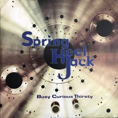 Spring Heel Jack - Spring Heel Jack - Busy Curious Thirsty - Trade