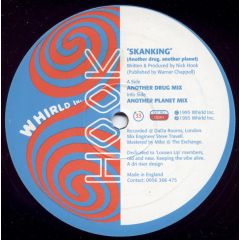 Hook - Hook - Skanking (Another Drug, Another Planet) - Whirld Inc. Records