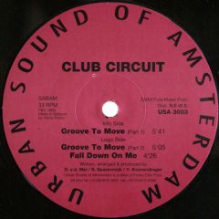 Club Circuit - Club Circuit - Groove To Move - Urban Sound Of Amsterdam