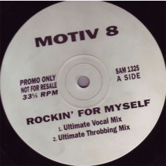 Motiv 8 - Motiv 8 - Rockin' For Myself - WEA