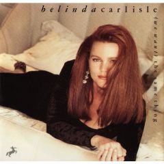 Belinda Carlisle - Belinda Carlisle - We Want The Same Thing - Virgin
