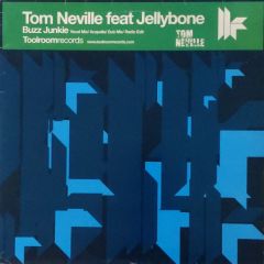 Tom Neville - Tom Neville - Buzz Junkie - Toolroom