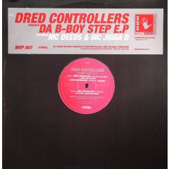 Dred Controllers - Dred Controllers - B-Boy Step EP - MVP