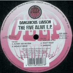Dangerous Liaison - Dangerous Liaison - The Five Alive EP - Deep Trouble