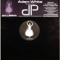 Adam White Feat Martin Grech - Adam White Feat Martin Grech - Ballerina - Darey Products