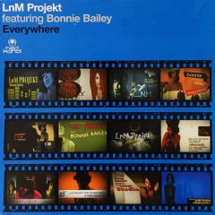Lnm Projekt Feat. Bonnie Bailey - Lnm Projekt Feat. Bonnie Bailey - Everywhere (Remixes) - Hed Kandi