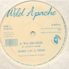 Tiger & Super Cat / Private P - Tiger & Super Cat / Private P - A Wa Do Them - Wild Apache