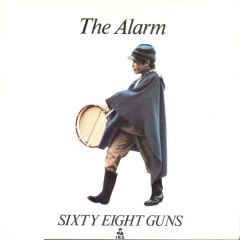 The Alarm - The Alarm - 68 Guns - IRS