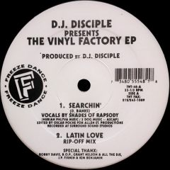 DJ Disciple - DJ Disciple - The Vinyl Factory EP - Freeze Dance