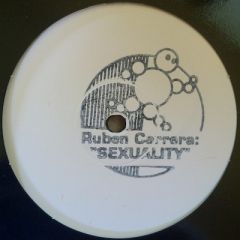 Ruben Carrera - Ruben Carrera - Sexuality (Part 1 & 2) - Neuronaut Inc.