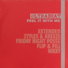 Ultrabeat - Ultrabeat - Feel It With Me - All Around The World