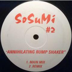 Sosumi - Sosumi - Annihilating Rump Shaker - Sosumi