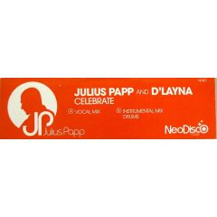 Julius Papp Ft D'Layna - Julius Papp Ft D'Layna - Celebrate - Neo Disco Music