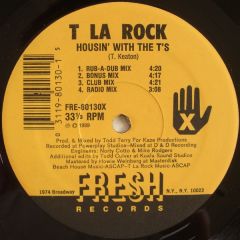 T La Rock - T La Rock - Housin With The T's - Fresh Records