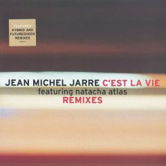 Jean Michel Jarre - Jean Michel Jarre - C'Est La Vie Remixes - Epic