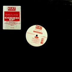 George Llanes, Jr. - George Llanes, Jr. - Coded EP - Kult Records