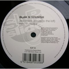 Blak 'N' Spanish - Blak 'N' Spanish - Jazz Power Part 1+2 - Slip 'N' Slide
