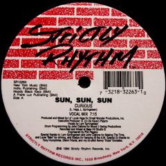 Sun, Sun, Sun - Sun, Sun, Sun - Curious - Strictly Rhythm