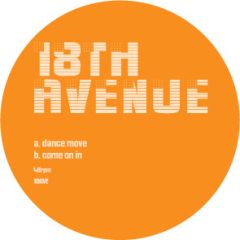 18th Avenue - 18th Avenue - Dance Move / Come On In - White