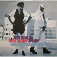 Bobby Brown & Whitney Houston - Bobby Brown & Whitney Houston - Something In Common - MCA