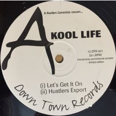 Hustlers Convention - Hustlers Convention - Kool Life EP - Dtr 01