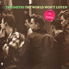 The Smiths - The Smiths - The World Won't Listen - Rough Trade