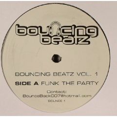 Bouncing Beatz  - Bouncing Beatz  - Funk The Party - Bouncing Beatz 1