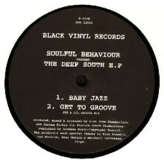 Soulful Behaviour Present - Soulful Behaviour Present - The Deep South EP - Black Vinyl