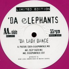 Da Elephants - Da Elephants - Volume 1 - Da Lady Dance - Not On Label