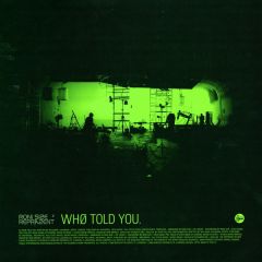 Roni Size / Reprazent - Roni Size / Reprazent - Who Told You - Talkin Loud