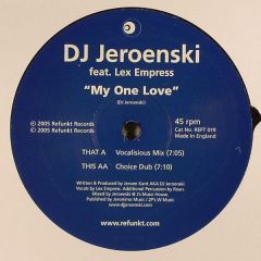 DJ Jeroenski Ft Lex Empress - DJ Jeroenski Ft Lex Empress - My One Love - Refunkt