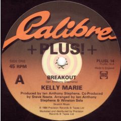 Kelly Marie - Kelly Marie - Breakout - Calibre + Plus