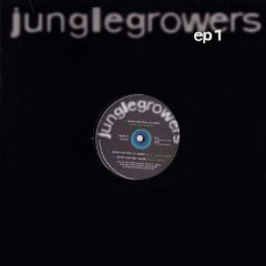 Green Man - Green Man - Junglegrowers EP 1 - Junglegrowers Records