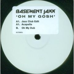 Basement Jaxx - Basement Jaxx - Oh My Gosh - XL