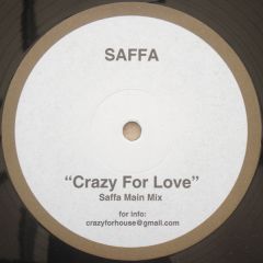 Saffa - Saffa - Crazy For Love - Crazy For House