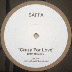 Saffa - Saffa - Crazy For Love - Crazy For House
