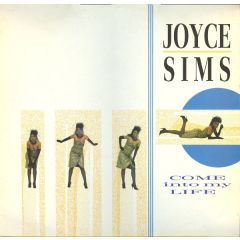 Joyce Sims - Joyce Sims - Come Into My Life - London