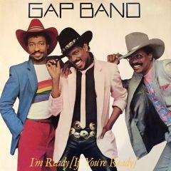 The Gap Band - The Gap Band - I'm Ready (If You're Ready) - Total Experience Records