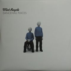 Mint Royale - Mint Royale - Dancehall Places - Faith & Hope