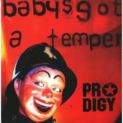 The Prodigy - The Prodigy - Baby's Got A Temper - XL