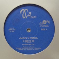 Juan Y Toda - Juan Y Toda - U Came To Me - Aries Records