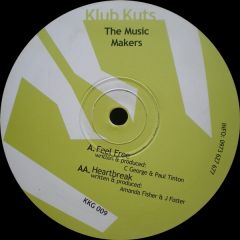 The Music Makers - The Music Makers - Feel Free - Klub Kuts