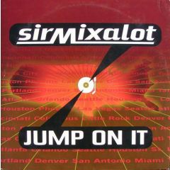 Sir Mix A Lot - Sir Mix A Lot - Jump On It - American Recordings